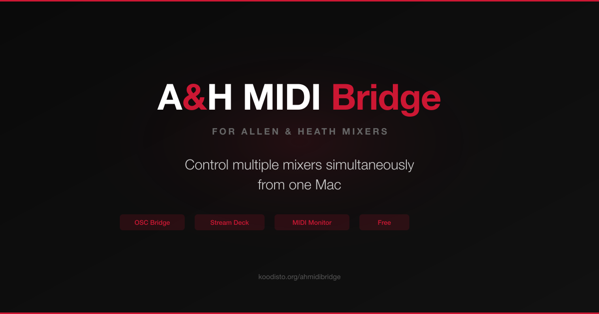 A&H MIDI Bridge